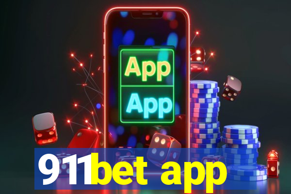 911bet app